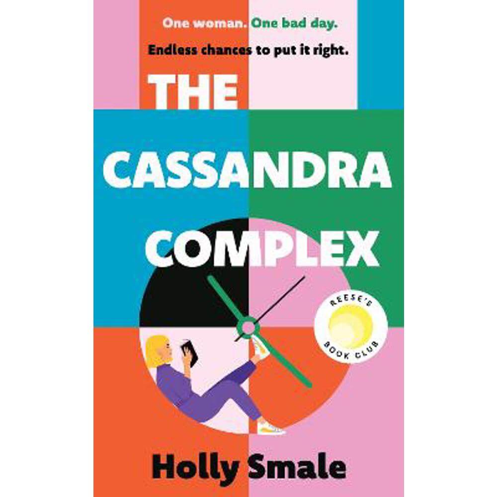 The Cassandra Complex: The unforgettable Reese Witherspoon Book Club pick (Hardback) - Holly Smale